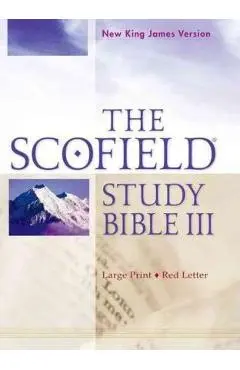 Scofield Study Bible III-NKJV-Large Print - Oxford University Press