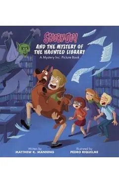Scooby-Doo and the Mystery of the Haunted Library: A Mystery Inc. Picture Book - Matthew K. Manning