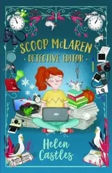 Scoop McLaren: Detective Editor, Paperback/Helen Castles