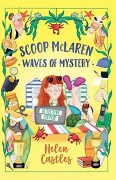 Scoop McLaren: Waves of Mystery, Paperback/Helen Castles