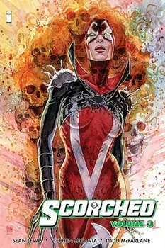 Scorched Volume 3, Paperback/Sean Lewis