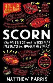 Scorn, Paperback/Matthew Parris
