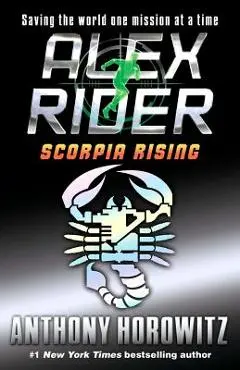 Scorpia Rising - Anthony Horowitz