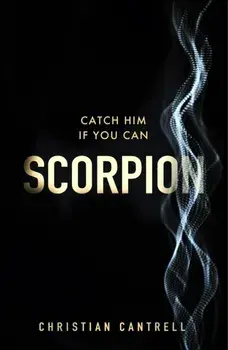 Scorpion, Hardback/Christian Cantrell