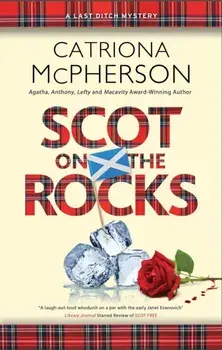Scot on the Rocks, Hardback/Catriona Mcpherson