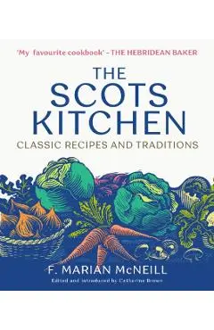 Scots Kitchen - F. Marian Mcneill