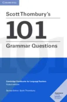 Scott Thornbury's 101 Grammar Questions Pocket Editions. Cambridge Handbooks for Language Teachers, Paperback/Scott Thornbury