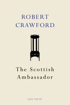 Scottish Ambassador, Paperback/Robert Crawford
