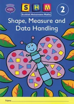 Scottish Heinemann Maths 2: Shape, Measure and Data Handling Activity Book 8 Pack/***