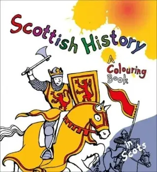 Scottish History. A Colouring Book, Paperback/Elfreda Crehan