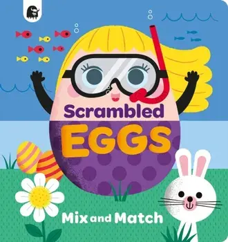 Scrambled Eggs, Board book/Happy Yak