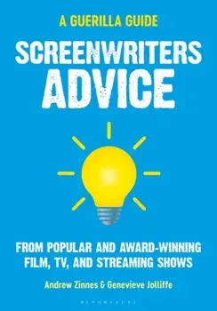 Screenwriters Advice. From Popular and Award Winning Film, TV, and Streaming Shows, Paperback/***