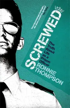 Screwed, Paperback/Ronnie Thompson