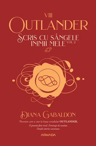 Scris cu sângele inimii mele (seria Outlander, partea a VIII-a) (vol. 2)