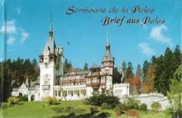Scrisoare de la Peles - Brief aus Peles | Corina Firuta