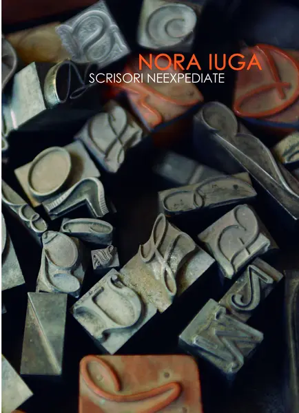 Scrisori neexpediate | Nora Iuga