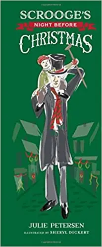 Scrooge's Night Before Christmas | Julie Peterson