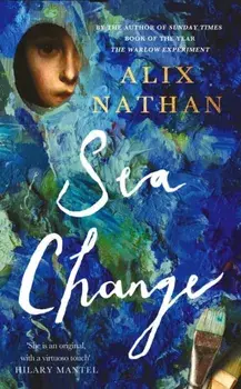 Sea Change. Main, Paperback/Alix Nathan