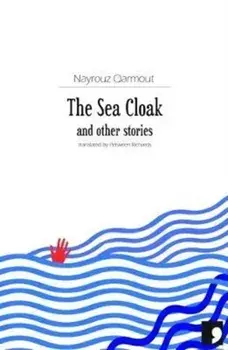 Sea Cloak, Paperback/Nayrouz Qarmout