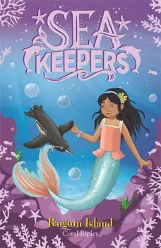 Sea Keepers: Penguin Island. Book 5, Paperback/Coral Ripley