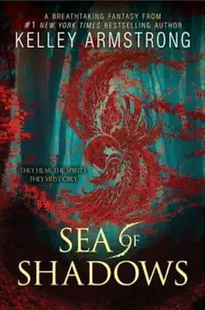 Sea of Shadows, Paperback/Kelley Armstrong