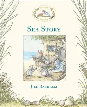 Sea Story, Hardcover/Jill Barklem
