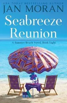Seabreeze Reunion, Paperback/Jan Moran