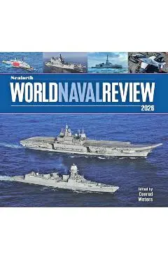 Seaforth World Naval Review 2026 - Conrad Waters