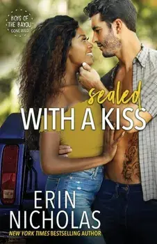 Sealed With A Kiss, Paperback/Erin Nicholas