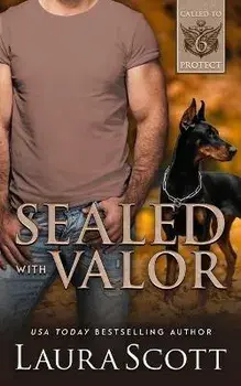 Sealed with Valor, Paperback/Laura Scott