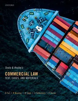 Sealy and Hooley's Commercial Law. Text, Cases, and Materials, Paperback/Peter Turner