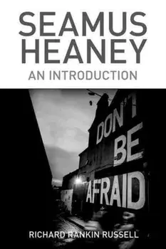 Seamus Heaney. An Introduction, Paperback/Richard Rankin Russell