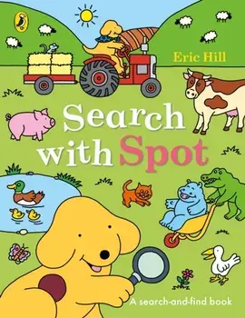 Search with Spot. A search-and-find book, Paperback/Eric Hill