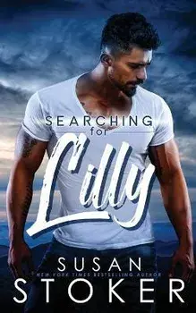 Searching for Lilly, Paperback/Susan Stoker