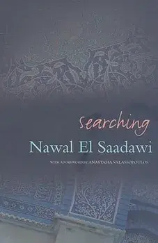 Searching, Paperback/Nawal El Saadawi