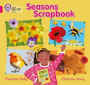 Seasons Scrapbook. Band 01b/Pink B, Paperback/Charlotte Raby