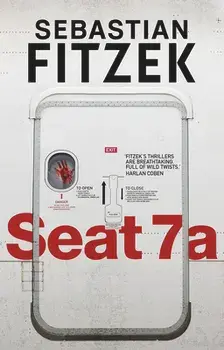 Seat 7a, Paperback/Sebastian Fitzek