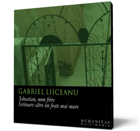 Sebastian, mon frere / Scrisoare către un frate mai mare (mp3)