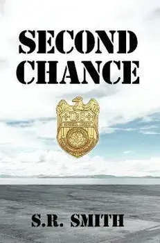 Second Chance, Hardcover/S. R. Smith