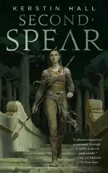 Second Spear, Paperback/Kerstin Hall