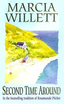 Second Time Around. A touching story of family, friendship and belonging, Paperback/Marcia Willett