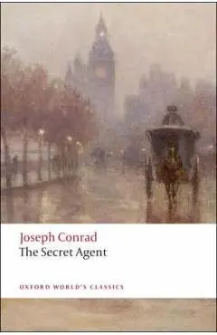 Secret Agent - Joseph Conrad