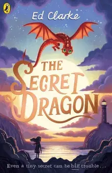 Secret Dragon, Paperback/Ed Clarke
