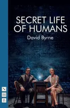 Secret Life of Humans, Paperback/David Byrne