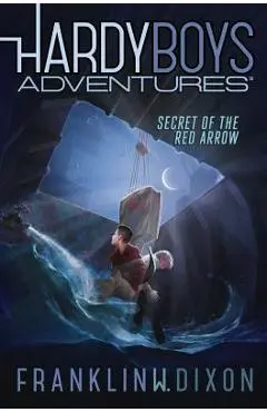 Secret of the Red Arrow - Franklin W. Dixon