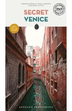 Secret Venice Guide - Thomas|galifi Jonglez