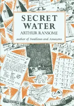 Secret Water, Hardback/Arthur Ransome