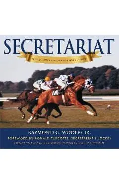 Secretariat - Ronald Turcotte