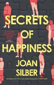 Secrets of Happiness, Paperback/Joan Silber