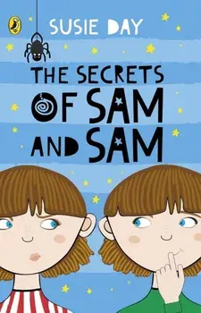 Secrets of Sam and Sam, Paperback/Susie Day